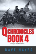 Cover: Q Chronicles Book 4 - DHayes Media