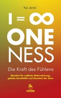 Cover: I = 8 . ONENESS . Die Kraft des F&uuml;hlens - Kai Jerz&ouml; - HERZGLUT Verlag