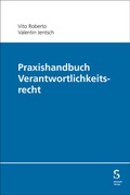 Abbildung von: Praxishandbuch Verantwortlichkeitsrecht - Stämpfli Verlag AG