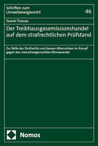 Abbildung von: Der Treibhausgasemissionshandel auf dem strafrechtlichen Prüfstand - Nomos