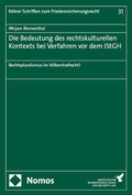 Abbildung von: Die Bedeutung des rechtskulturellen Kontexts bei Verfahren vor dem IStGH - Nomos