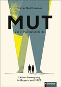 Cover: Mut zur P&auml;dagogik - Verlag Julius Klinkhardt