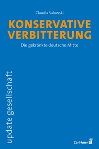 Abbildung von: Konservative Verbitterung - Carl-Auer Verlag
