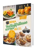 Abbildung von: Ninja Heißluftfritteuse Rezeptbuch XXL: Zwei Zonen, unendliche Möglichkeiten - Mit vielfältigen einfachen Gerichten, Tipps & Tricks | Das Airfryer Kochbuch für die Dual Zone - CleverWise Verlag