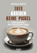 Cover: Tote kriegen keine Pickel - OSIRIS