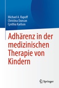 Cover: Adh&auml;renz in der medizinischen Therapie von Kindern - Springer