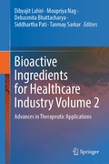 Cover: Bioactive Ingredients for Healthcare Industry Volume 2 - Springer Nature Switzerland AG