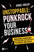 Cover: Unstoppable: Punkrock your Business - Remote Verlag