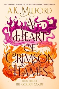 Abbildung von: A Heart of Crimson Flames - Collins