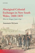 Cover: Aboriginal-Colonial Exchanges in New South Wales, 1800-1835 - Oxford University Press