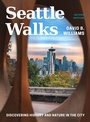 Cover: Seattle Walks - University of Washington Press