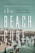 Abbildung von: The Beach Cure - University of Washington Press