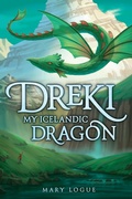 Cover: Dreki: My Icelandic Dragon - Little, Brown Books for Young Readers
