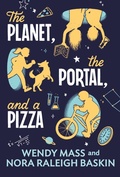 Cover: The Planet, the Portal, and a Pizza - Little, Brown Young Readers