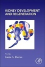 Cover: Kidney Development and Regeneration: Volume 163 - Academic Press