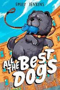 Enlarge image Cover: All the Best Dogs - Random House Inc