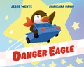 Cover: Danger Eagle - Prentice Hall Press