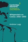 Cover: Wittgenstein on Colour, 1916-1950 - Cambridge University Press