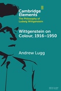 Cover: Wittgenstein on Colour, 1916-1950 - Cambridge University Press