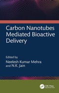 Cover: Carbon Nanotubes Mediated Bioactive Delivery - CRC Press