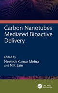 Cover: Carbon Nanotubes Mediated Bioactive Delivery - CRC Press