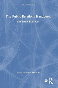 Enlarge image Cover: The Public Relations Handbook - Routledge