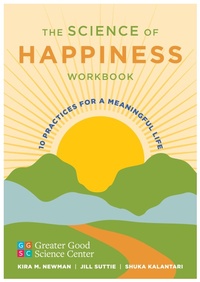 Enlarge image Cover: The Science of Happiness Workbook - W. W. Norton & Company