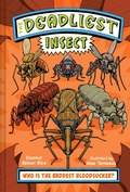 Cover: The Deadliest: Insect - Norton Children's Books