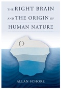 Cover: The Right Brain and the Origin of Human Nature - W. W. Norton & Company