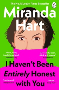 Abbildung von: I Haven't Been Entirely Honest with You - Penguin Books Ltd