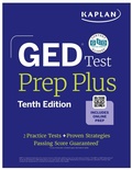 Cover: GED Test Prep Plus, Tenth Edition (2026): Includes a Diagnostic Pretest, 2 Full Length Practice Tests, 1000+ Practice Questions, and 60+ Online Videos - Kaplan Test Prep