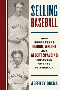 Abbildung von: Selling Baseball - Bloomsbury eBooks US