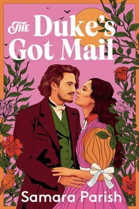 Enlarge image Cover: The Duke's Got Mail - Grand Central Publishing