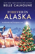 Cover: Forever in Alaska - Grand Central Publishing