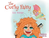 Enlarge image Cover: The Curly Fairy - Page Publishing, Inc.