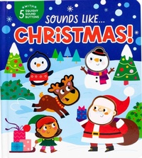 Enlarge image Cover: Sounds Like...Christmas! - Silver Dolphin Books