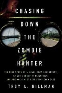 Abbildung von: Chasing Down the Zombie Hunter - Pegasus Crime