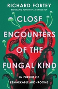 Bild: Close Encounters of the Fungal Kind - Pegasus Books
