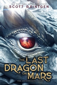 Enlarge image Cover: The Last Dragon on Mars - Aladdin Paperbacks