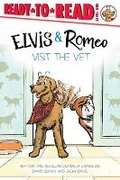 Cover: Elvis & Romeo Visit the Vet - Simon Spotlight