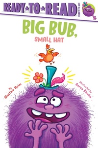 Enlarge image Cover: Big Bub, Small Hat - Simon Spotlight