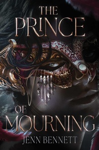 Enlarge image Cover: The Prince of Mourning - Simon & Schuster Books for Young Readers