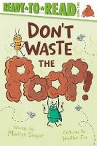 Enlarge image Cover: Don't Waste the Poop! - Simon & Schuster