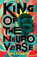 Cover: King of the Neuro Verse - Atheneum Books for Young Readers