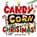 Cover: Candy Corn Christmas! - Little Simon