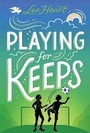 Cover: Playing for Keeps - Simon Spotlight