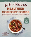 Cover: Fix-It and Forget-It Healthier Comfort Foods - Good Books