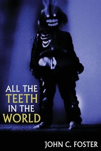 Enlarge image Cover: All the Teeth in the World - JOURNALSTONE