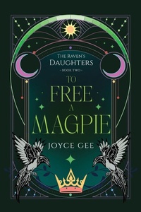 Enlarge image Cover: To Free a Magpie - Joyce Gee