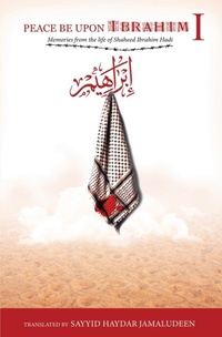 Abbildung von: Peace Be Upon Ibrahim - Vol 1 - Wilayah Publications